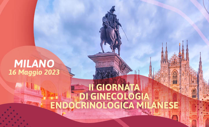 II Giornata di Ginecologia Endocrinologica Milanese